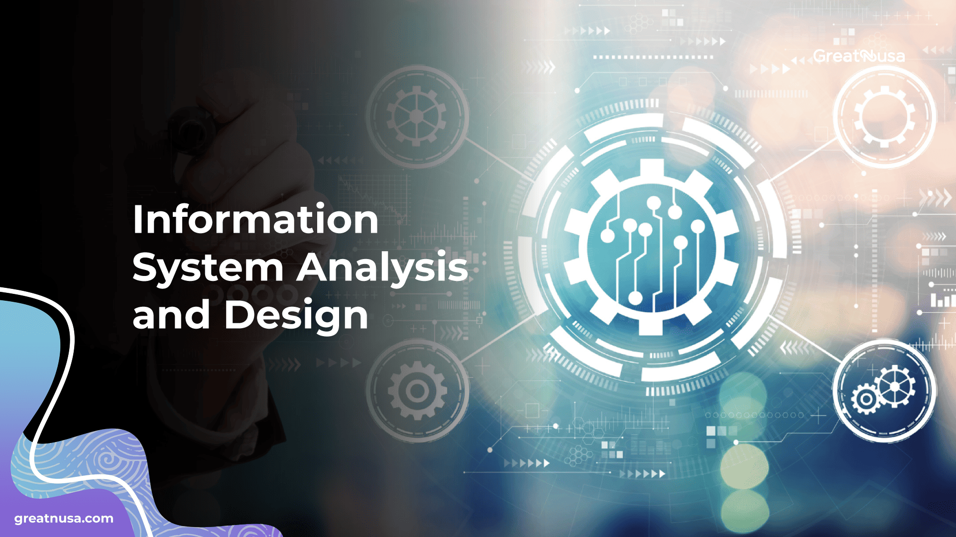 Information System Analysis and Design | GreatNusa