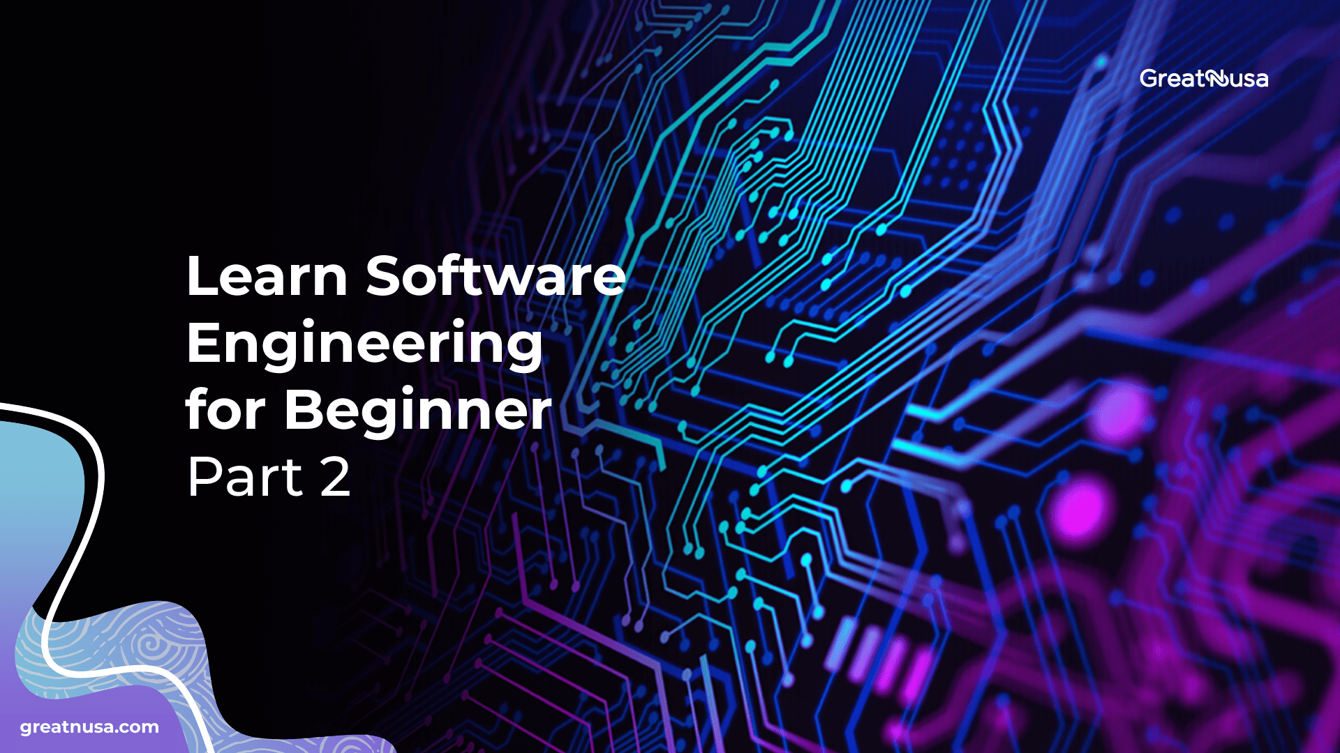 Learn Software Engineering for Beginner Part 2 | GreatNusa